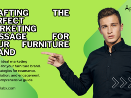 Crafting the Perfect Marketing Message for Your Furniture Brand