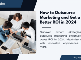 How to Outsource Marketing and Get a Better ROI in 2024