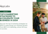 Top 8 Marketing Strategies to Accelerate Your Business in 2024 Top 8 Marketing Strategies to Accelerate Your Business in 2024