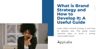 What is Brand Strategy and How to Develop It: A Useful Guide