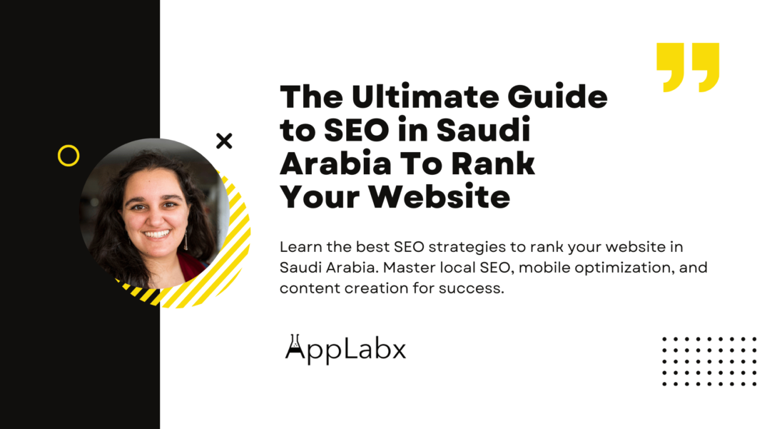 The Ultimate Guide to SEO in Saudi Arabia To Rank Your Website