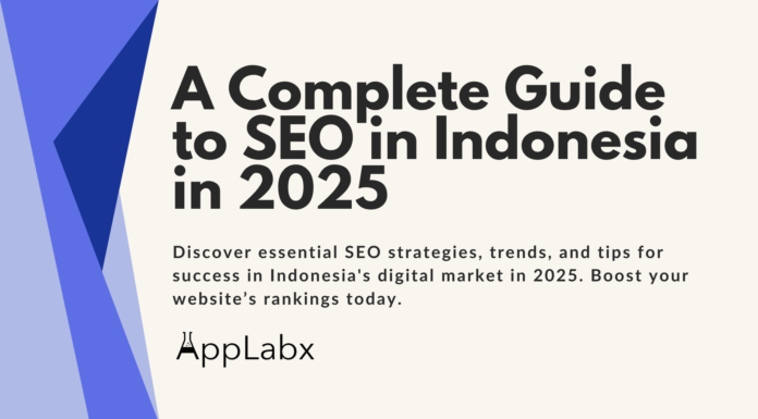 A Complete Guide to SEO in Indonesia in 2025 A Complete Guide to SEO in Indonesia in 2025