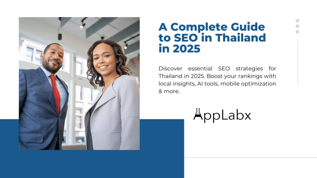 A Complete Guide to SEO in Thailand in 2025