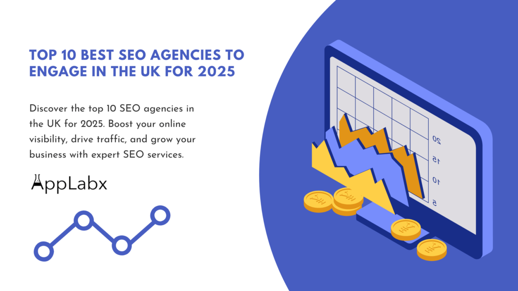 Top 10 Best SEO Agencies to Engage in the UK for 2025