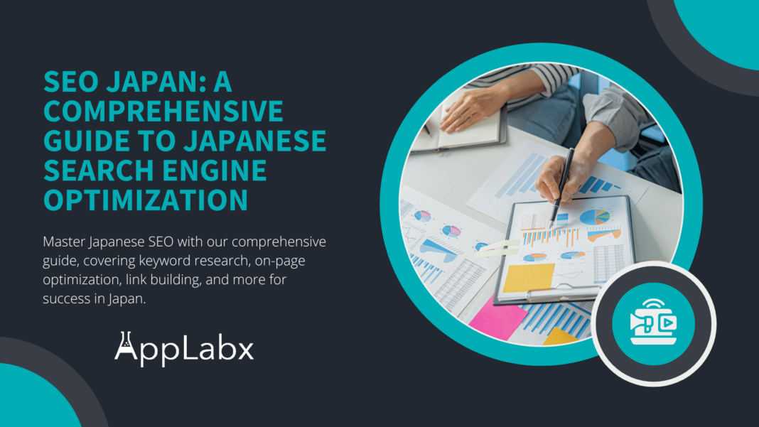 SEO Japan: A Comprehensive Guide to Japanese Search Engine Optimization