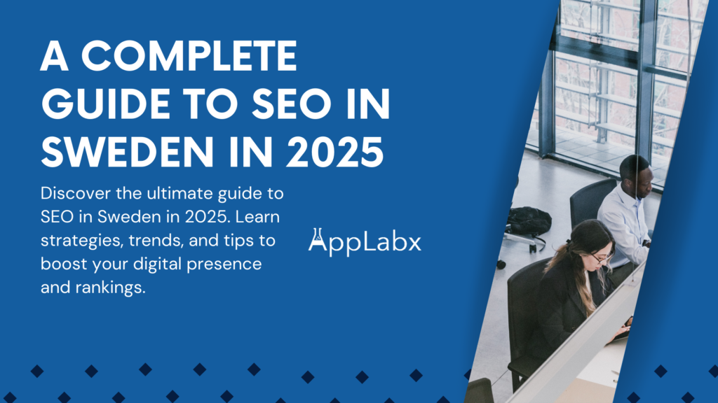 A Complete Guide to SEO in Sweden in 2025