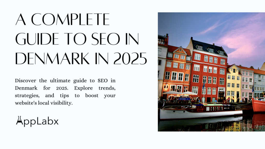 A Complete Guide to SEO in Denmark in 2025