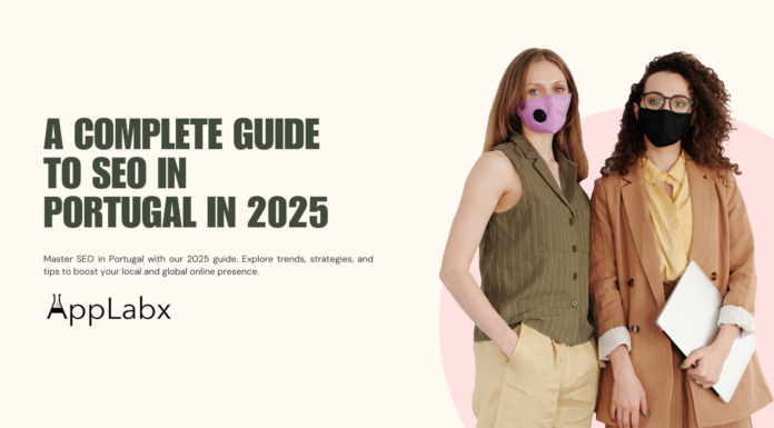 A Complete Guide to SEO in Portugal in 2025 A Complete Guide to SEO in Portugal in 2025