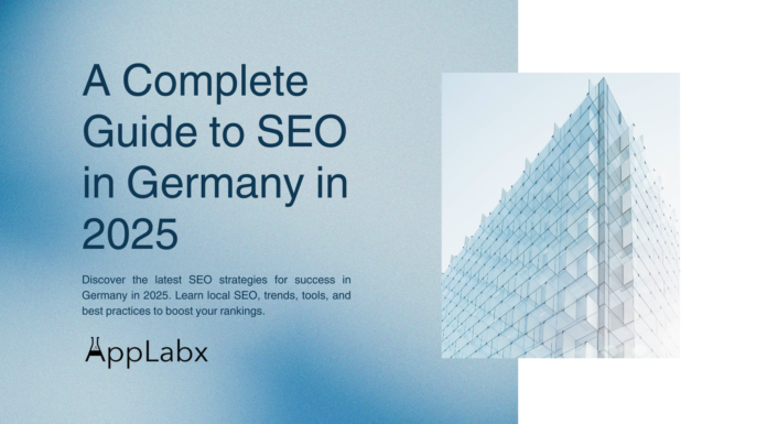 A Complete Guide to SEO in Germany in 2025 A Complete Guide to SEO in Germany in 2025