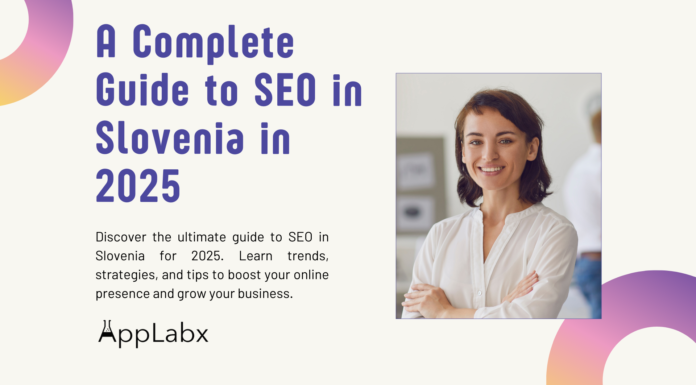 A Complete Guide to SEO in Slovenia in 2025 A Complete Guide to SEO in Slovenia in 2025