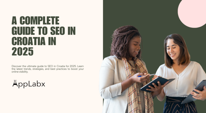 A Complete Guide to SEO in Croatia in 2025 A Complete Guide to SEO in Croatia in 2025