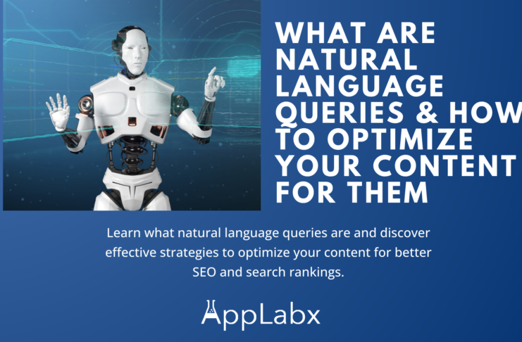 What are Natural Language Queries & How to Optimize Your Content for Them