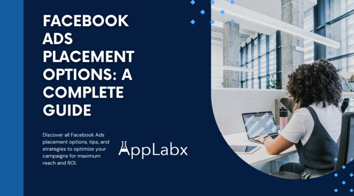 Facebook Ads Placement Options: A Complete Guide Facebook Ads Placement Options: A Complete Guide