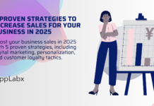 5 Proven Strategies to Increase Sales for Your Business in 2025 5 Proven Strategies to Increase Sales for Your Business in 2025