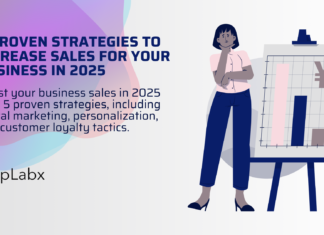 5 Proven Strategies to Increase Sales for Your Business in 2025 5 Proven Strategies to Increase Sales for Your Business in 2025