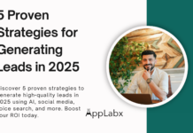 5 Proven Strategies for Generating Leads in 2025 5 Proven Strategies for Generating Leads in 2025