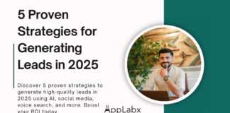 5 Proven Strategies for Generating Leads in 2025 5 Proven Strategies for Generating Leads in 2025