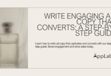 Write Engaging Ad Copy That Converts: A Step-by-Step Guide Write Engaging Ad Copy That Converts: A Step-by-Step Guide