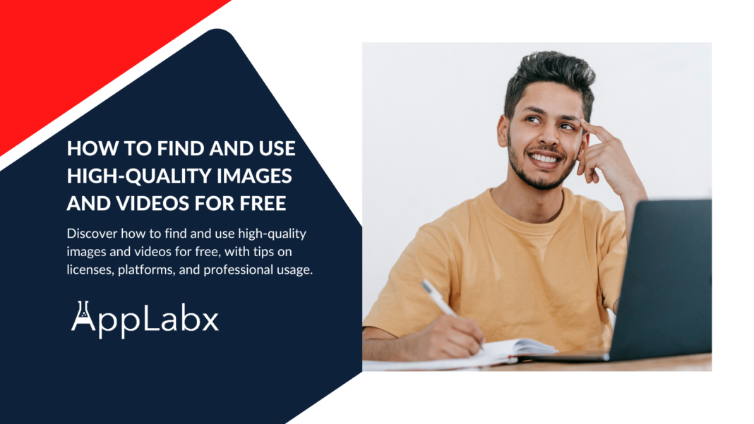 How to Find and Use High-Quality Images and Videos for Free