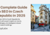 A Complete Guide to SEO in Czech Republic in 2025 A Complete Guide to SEO in Czech Republic in 2025