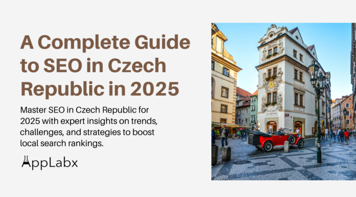 A Complete Guide to SEO in Czech Republic in 2025 A Complete Guide to SEO in Czech Republic in 2025