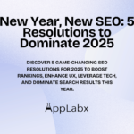 New Year, New SEO: 5 Resolutions to Dominate 2025 New Year, New SEO: 5 Resolutions to Dominate 2025