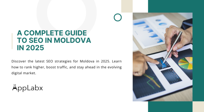 A Complete Guide to SEO in Moldova in 2025 A Complete Guide to SEO in Moldova in 2025