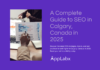 A Complete Guide to SEO in Calgary, Canada in 2025 A Complete Guide to SEO in Calgary, Canada in 2025