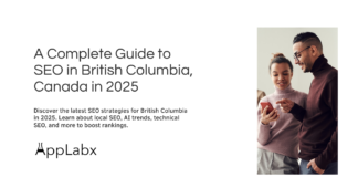 A Complete Guide to SEO in British Columbia, Canada in 2025 A Complete Guide to SEO in British Columbia, Canada in 2025