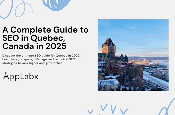 A Complete Guide to SEO in Quebec, Canada in 2025