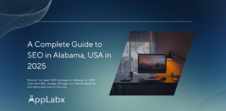 A Complete Guide to SEO in Alabama, USA in 2025 A Complete Guide to SEO in Alabama, USA in 2025
