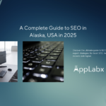A Complete Guide to SEO in Alaska, USA in 2025 A Complete Guide to SEO in Alaska, USA in 2025