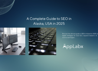 A Complete Guide to SEO in Alaska, USA in 2025 A Complete Guide to SEO in Alaska, USA in 2025