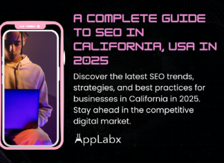 A Complete Guide to SEO in California, USA in 2025 A Complete Guide to SEO in California, USA in 2025