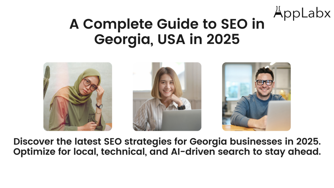 A Complete Guide to SEO in Georgia, USA in 2025