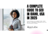 A Complete Guide to SEO in Idaho, USA in 2025 A Complete Guide to SEO in Idaho, USA in 2025