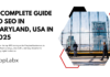 A Complete Guide to SEO in Maryland, USA in 2025 A Complete Guide to SEO in Maryland, USA in 2025