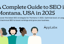 A Complete Guide to SEO in Montana, USA in 2025 A Complete Guide to SEO in Montana, USA in 2025