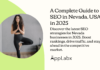 A Complete Guide to SEO in Nevada, USA in 2025 A Complete Guide to SEO in Nevada, USA in 2025