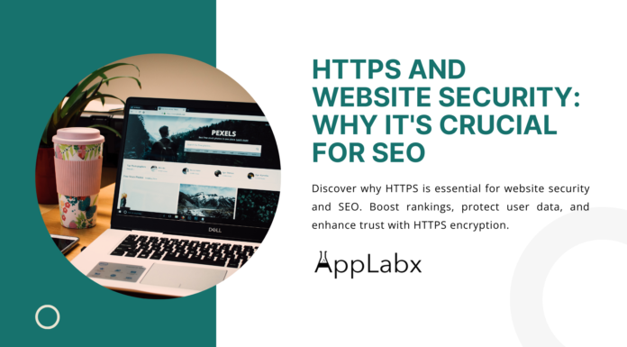 HTTPS and Website Security: Why It’s Crucial for SEO HTTPS and Website Security: Why It's Crucial for SEO