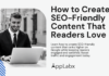 How to Create SEO-Friendly Content That Readers Love How to Create SEO-Friendly Content That Readers Love
