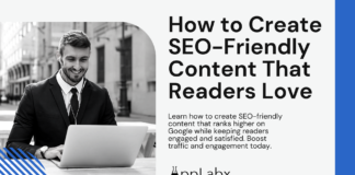 How to Create SEO-Friendly Content That Readers Love How to Create SEO-Friendly Content That Readers Love