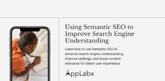 Using Semantic SEO to Improve Search Engine Understanding Using Semantic SEO to Improve Search Engine Understanding