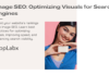 Image SEO: Optimizing Visuals for Search Engines Image SEO: Optimizing Visuals for Search Engines