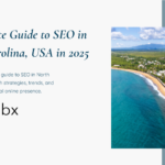 A Complete Guide to SEO in North Carolina, USA in 2025 A Complete Guide to SEO in North Carolina, USA in 2025