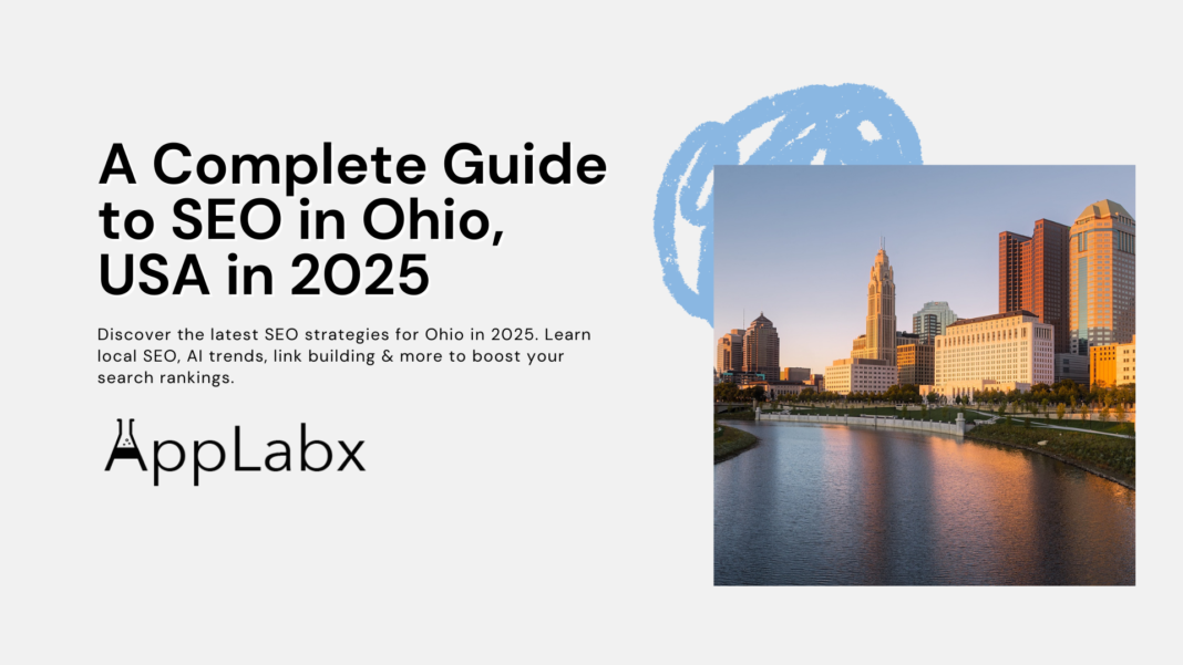 A Complete Guide to SEO in Ohio, USA in 2025