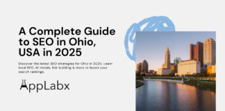 A Complete Guide to SEO in Ohio, USA in 2025 A Complete Guide to SEO in Ohio, USA in 2025