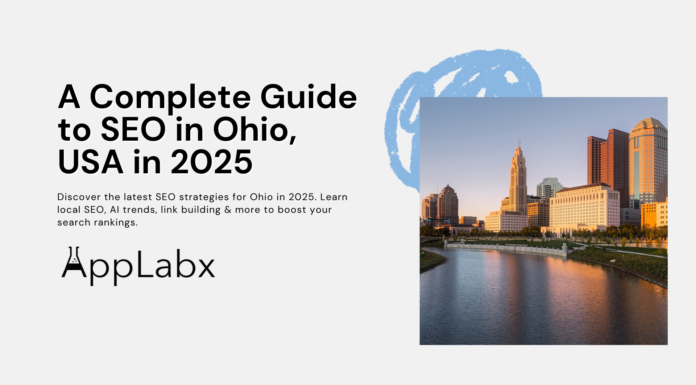 A Complete Guide to SEO in Ohio, USA in 2025 A Complete Guide to SEO in Ohio, USA in 2025