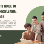 A Complete Guide to SEO in Pennsylvania, USA in 2025 A Complete Guide to SEO in Pennsylvania, USA in 2025
