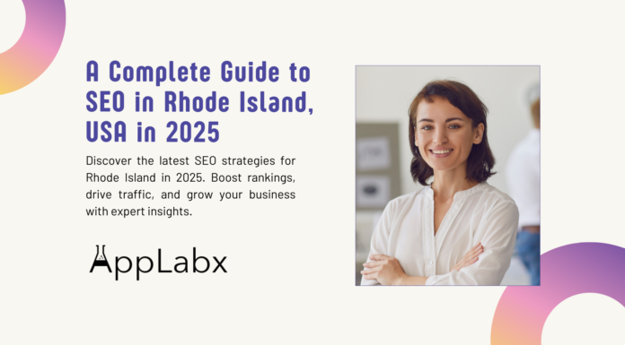A Complete Guide to SEO in Rhode Island, USA in 2025 A Complete Guide to SEO in Rhode Island, USA in 2025